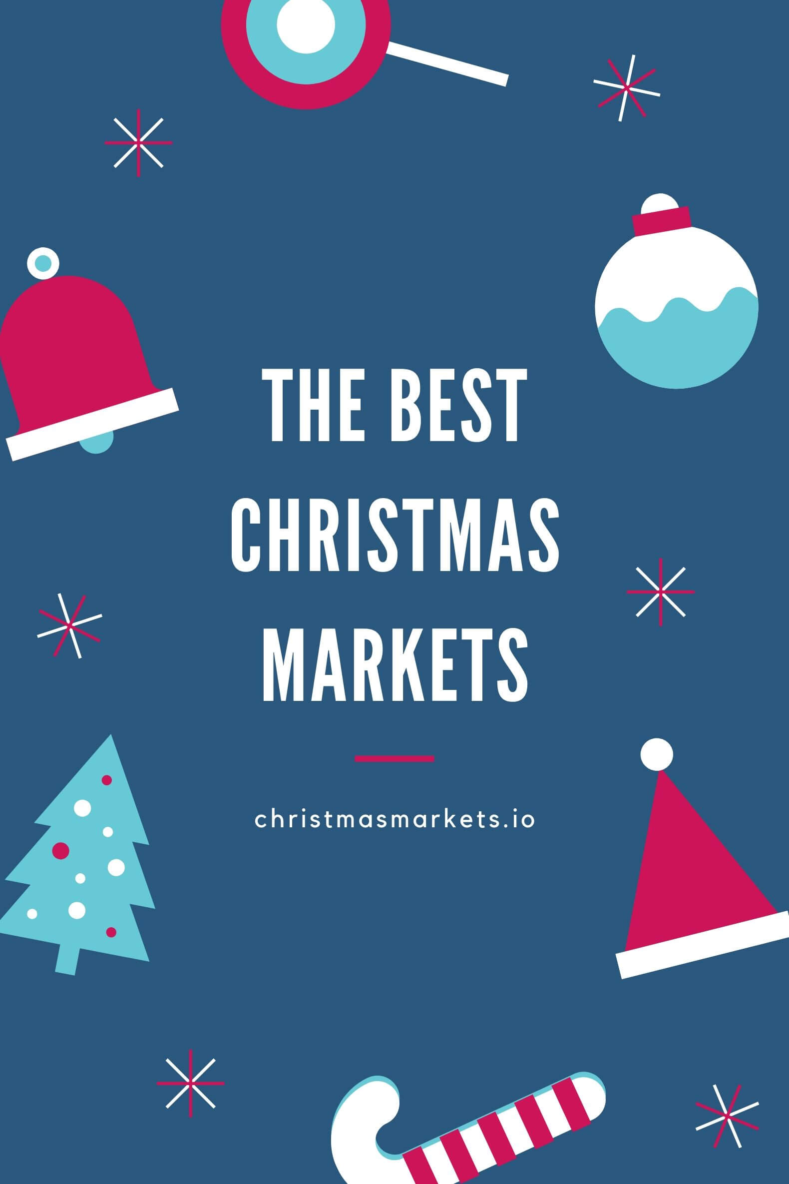 The Best Christmas Markets