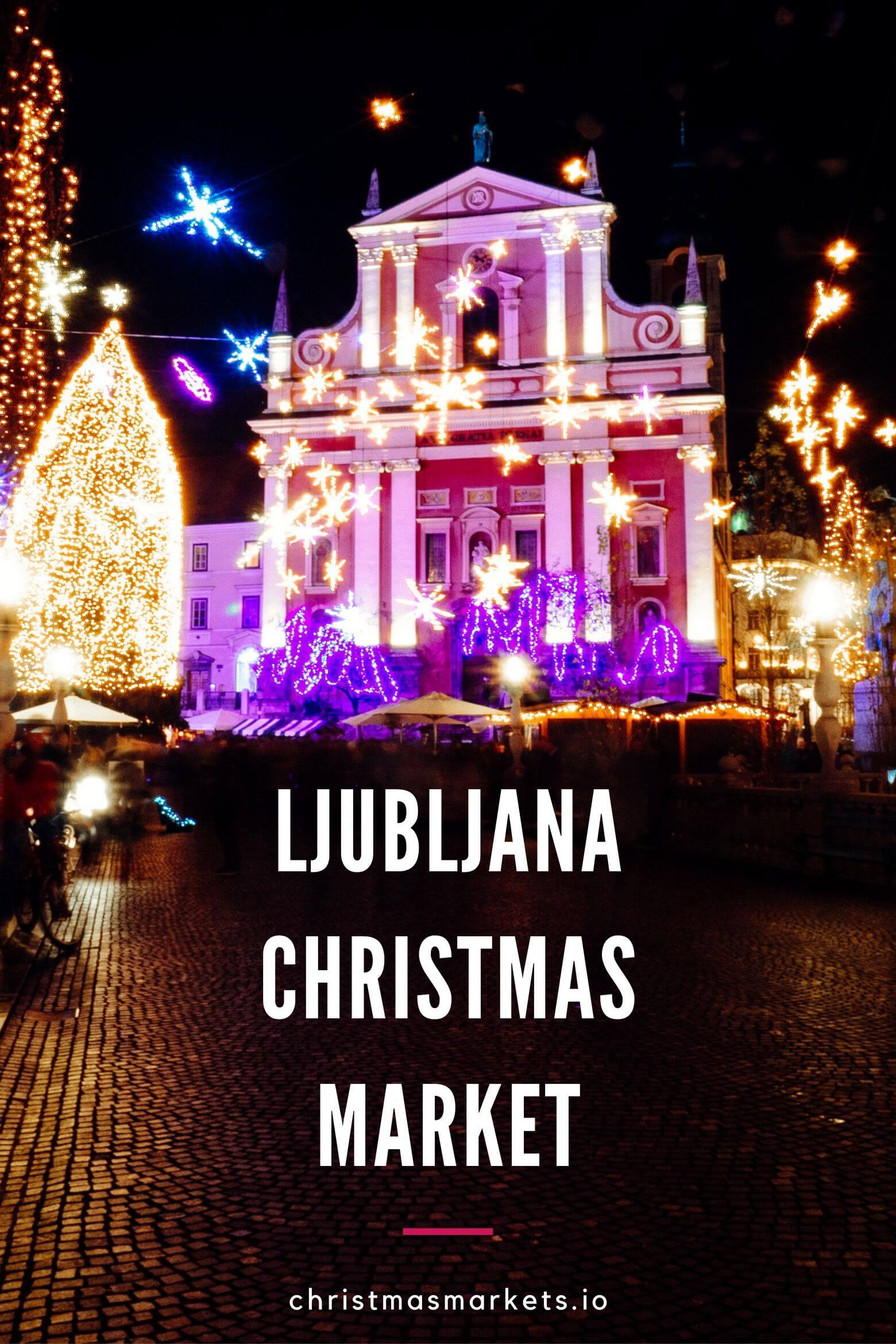 Ljubljana Christmas Market