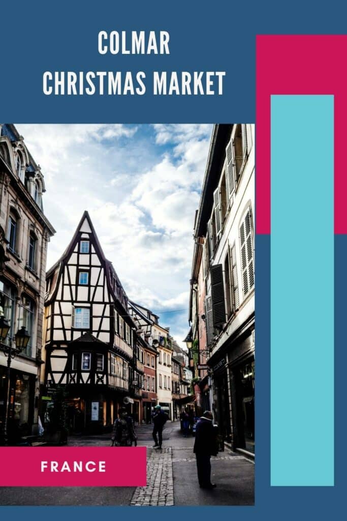 Colmar Christmas Markets 2023 Beautiful Alsace, France