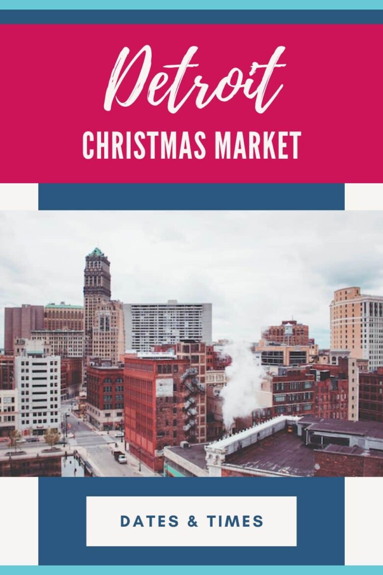 Detroit Christmas Market 2024 Downtown at Cadillac Square