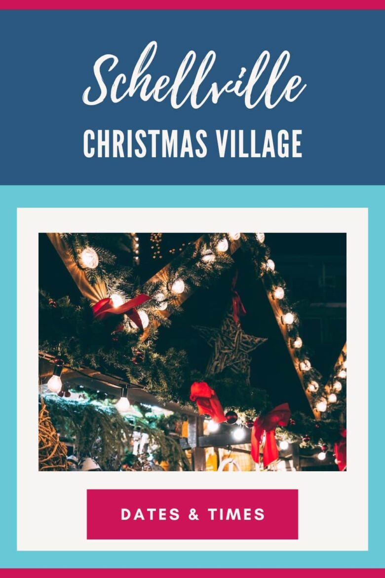 Schellville Christmas Village 2023 Dates and Tickets