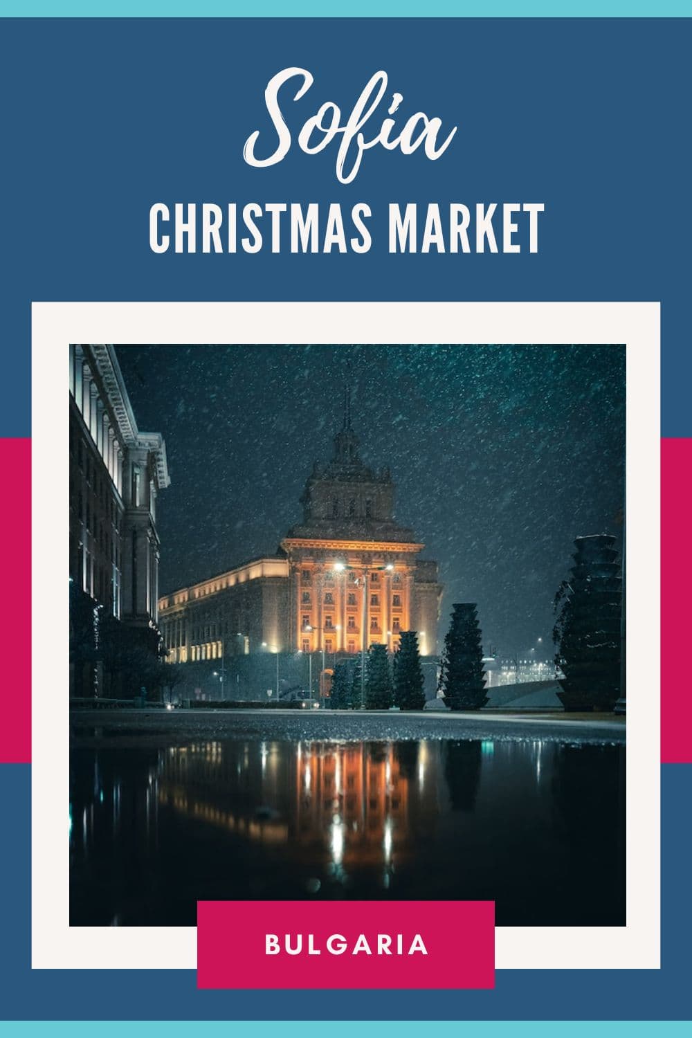 Sofia Christmas Market 2024 The Best Festivals and Bazaars