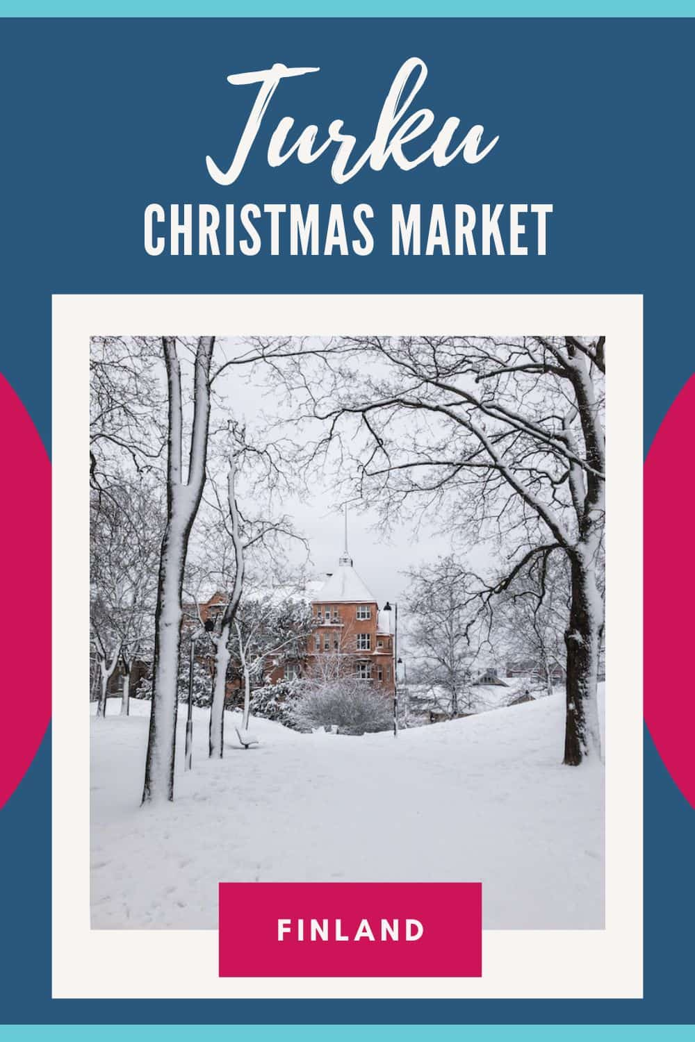 Turku Christmas Market 2024: Finland's Oldest City